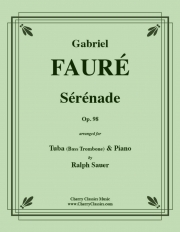 セレナーデ・Op.98（ガブリエル・フォーレ）（バストロンボーン+ピアノ）【Sérénade, Opus 98】