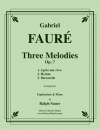 3つのメロディー・Op.7（ガブリエル・フォーレ）（ユーフォニアム+ピアノ）【Three Melodies, Op. 7】