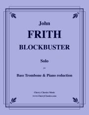 ブロックバスター（ジョン・フリス）（バストロンボーン+ピアノ）【Blockbuster】