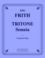 トライトーン・ソナタ（ジョン・フリス）（トランペット+ピアノ）【TRITONE Sonata】