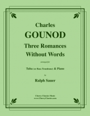 無言歌集より3つのロマンス（シャルル・グノー）（バストロンボーン+ピアノ）【Three Romances Without Words】