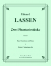 2つの幻想的小品（エドゥアルド・ラッセン）（バストロンボーン+ピアノ）【Zwei Phantasiestücke】
