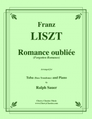 忘れられたロマンス（フランツ・リスト）（バストロンボーン+ピアノ）【Romance oubliée】