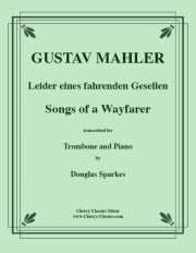 さすらう若人の歌（グスタフ・マーラー）（トロンボーン+ピアノ）【Songs of a Wayfarer】