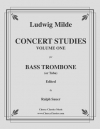 コンサート・スタディ・Vol.1（ルートヴィヒ・ミルデ）（バストロンボーン）【Concert Studies Vol.1】