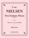 2つの幻想小曲集・Op.2（カール・ニールセン）（バストロンボーン+ピアノ）【Two Fantasy Pieces, Op. 2】