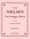 2つの幻想小曲集・Op.2（カール・ニールセン）（トロンボーン+ピアノ）【Two Fantasy Pieces, Op. 2】