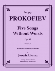 5つの無言歌・Op.35（セルゲイ・プロコフィエフ）（バストロンボーン+ピアノ）【Five Songs Without Words, Opus 35】