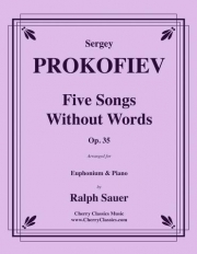 5つの無言歌・Op.35（セルゲイ・プロコフィエフ）（ユーフォニアム+ピアノ）【Five Songs Without Words, Opus 35】