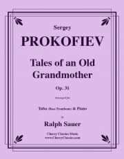 年老いた祖母の物語・Op.31（セルゲイ・プロコフィエフ）（バストロンボーン+ピアノ）【Tales of an Old Grandmother, Op. 31】