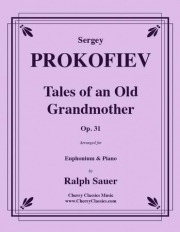 年老いた祖母の物語・Op.31（セルゲイ・プロコフィエフ）（ユーフォニアム+ピアノ）【Tales of an Old Grandmother, Op. 31】