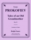 年老いた祖母の物語・Op.31（セルゲイ・プロコフィエフ）（トロンボーン+ピアノ）【Tales of an Old Grandmother, Op. 31】