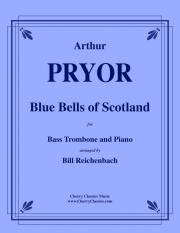 スコットランドの釣鐘草（アーサー・プライアー）（バストロンボーン+ピアノ）【Bluebells of Scotland】