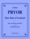 スコットランドの釣鐘草（アーサー・プライアー）（バストロンボーン+ピアノ）【Bluebells of Scotland】