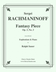 幻想小曲・Op. 3・No.3（セルゲイ・ラフマニノフ）（ユーフォニアム+ピアノ）【Fantasy Piece Op. 3 No. 3】