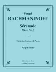 セレナーデ・Op. 3・No.5（セルゲイ・ラフマニノフ）（バストロンボーン+ピアノ）【Sérénade, Op. 3, No. 5】