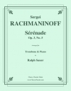 セレナーデ・Op. 3・No.5（セルゲイ・ラフマニノフ）（トロンボーン+ピアノ）【Sérénade, Op. 3, No. 5】