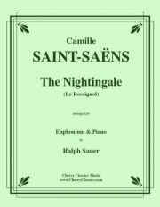 ナイチンゲール（カミーユ・サン＝サーンス）（ユーフォニアム+ピアノ）【The Nightingale (Le Rossignol)】