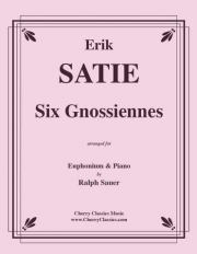 6つのグノシエンヌ（エリック・サティ）（ユーフォニアム+ピアノ）【Six Gnossiennes】
