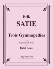 3つのジムノペディ（エリック・サティ）（ユーフォニアム+ピアノ）【Trois Gymnopédie】