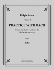 バッハと一緒に練習・Vol.2（テューバ）【Practice With Bach Vol.2】