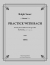 バッハと一緒に練習・Vol.2（テューバ）【Practice With Bach Vol.2】