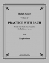 バッハと一緒に練習・Vol.2（ユーフォニアム）【Practice With Bach Vol.2】