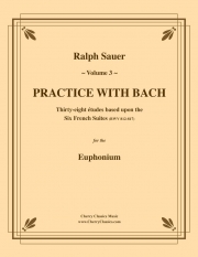 バッハと一緒に練習・Vol.3（ユーフォニアム）【Practice With Bach Vol.3】