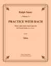バッハと一緒に練習・Vol.3（テューバ）【Practice With Bach Vol.3】
