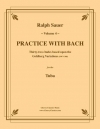 バッハと一緒に練習・Vol.4（テューバ）【Practice With Bach Vol.4】