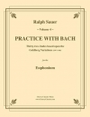 バッハと一緒に練習・Vol.4（ユーフォニアム）【Practice With Bach Vol.4】