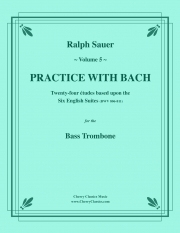 バッハと一緒に練習・Vol.5（バストロンボーン）【Practice With Bach Vol.5】