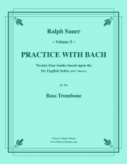 バッハと一緒に練習・Vol.5（バストロンボーン）【Practice With Bach Vol.5】