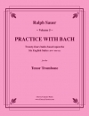 バッハと一緒に練習・Vol.5（トロンボーン）【Practice With Bach Vol.5】