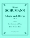 アダージョとアレグロ・Op.70（ロベルト・シューマン）（バストロンボーン+ピアノ）【Adagio and Allegro Opus 70】