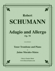 アダージョとアレグロ・Op.70（ロベルト・シューマン）（トロンボーン+ピアノ）【Adagio and Allegro Opus 70】