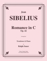 ロマンス・ハ長調・Op.42（ジャン・シベリウス）（トロンボーン+ピアノ）【Romance in C, Op. 42】