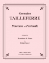 子守唄と牧歌 (ジェルメーヌ・タイユフェール)（トロンボーン+ピアノ）【Berceuse Et Pastorale】