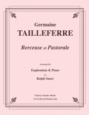 子守唄と牧歌 (ジェルメーヌ・タイユフェール)（ユーフォニアム+ピアノ）【Berceuse Et Pastorale】