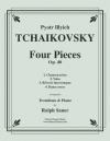 4つの小品・Op.40 (ピョートル・チャイコフスキー)（トロンボーン+ピアノ）【Four Pieces Opus. 40】