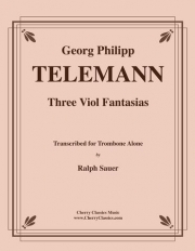 Three Viol Fantasias （テレマン）（トロンボーン）