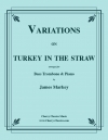 わらの中の七面鳥による変奏曲（バストロンボーン+ピアノ）【Variations on Turkey in the Straw】
