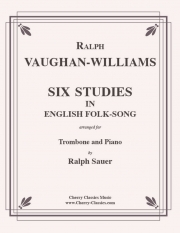 イギリス民謡による6つの練習曲（レイフ・ヴォーン・ウィリアムズ）（トロンボーン+ピアノ）【Six Studies in English Folksong】