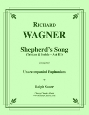 羊飼いの歌「トリスタンとイゾルデ」より（リヒャルト・ワーグナー）（ユーフォニアム）【Shepherd's Song from Tristan & Isolde】