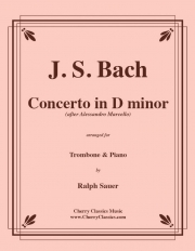 協奏曲・ニ短調 (バッハ）（トロンボーン+ピアノ）【Concerto in D minor】