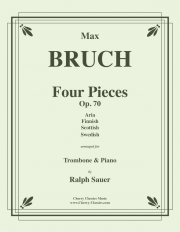 4つの小品・Oｐ.70（マックス・ブルッフ）（トロンボーン+ピアノ）【Four Pieces, Op. 70】