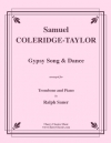 ジプシーの歌と踊り（サミュエル・コールリッジ＝テイラー）（トロンボーン+ピアノ）【Gypsy Song & Dance】