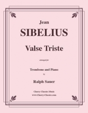 悲しいワルツ（ジャン・シベリウス）（トロンボーン+ピアノ）【Valse Triste】
