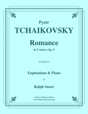 ロマンス・ヘ短調・Op.5（ピョートル・チャイコフスキー）（ユーフォニアム+ピアノ）【Romance in F minor, Op. 5】