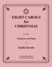 スウィング・クリスマス・キャロル集（トロンボーン+ピアノ）【Eight Swinging Christmas Carols】